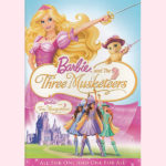 映画『Barbie and the Three Musketeers（バービーと三銃士）』